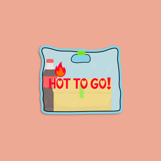 Hot to Go Sticker