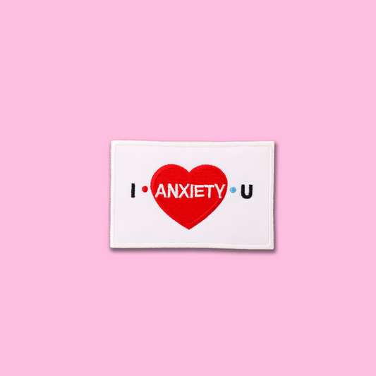 I Anxiㅌty U Embroidered Patch