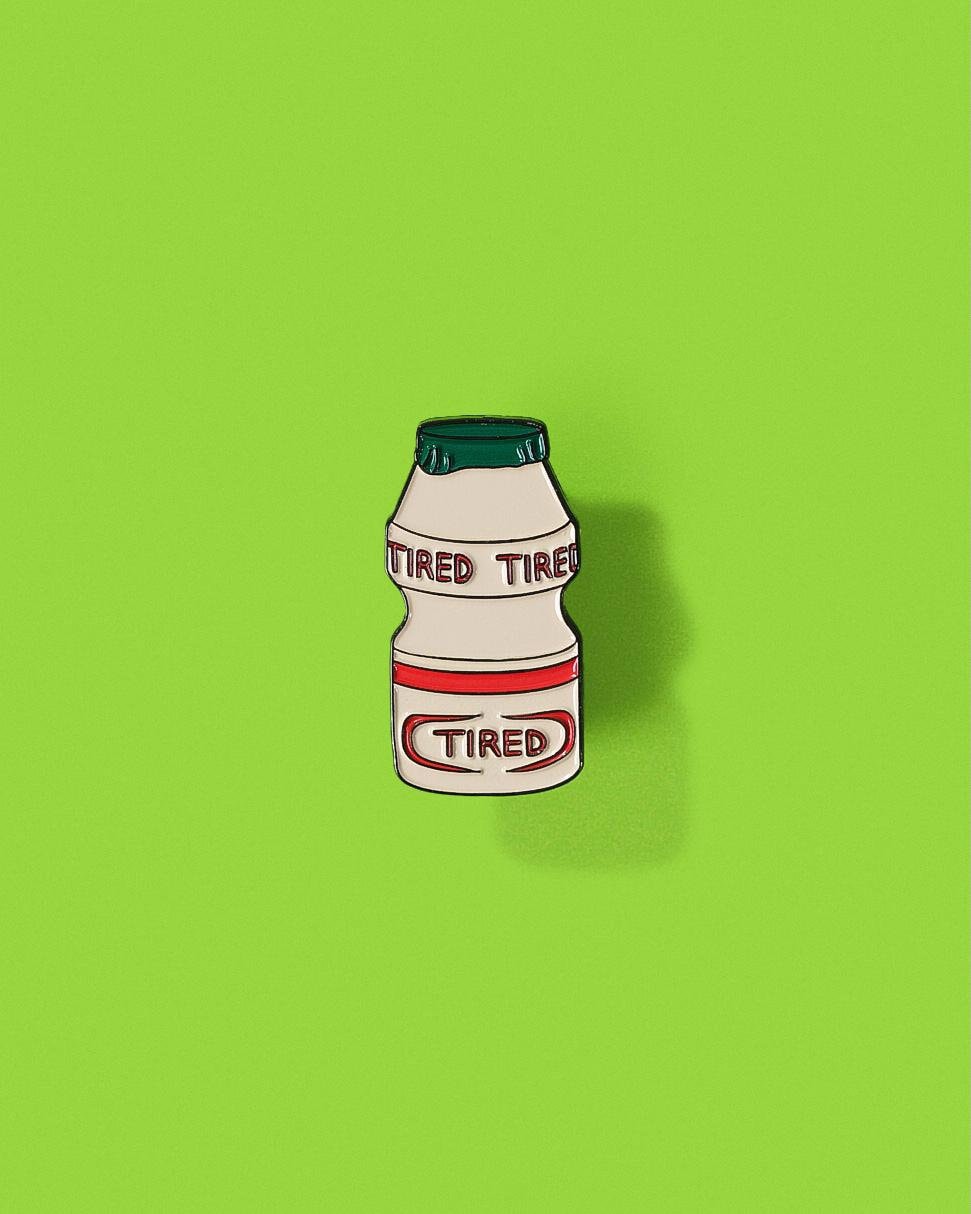 Tired Yogurt Drink Enamel Pin